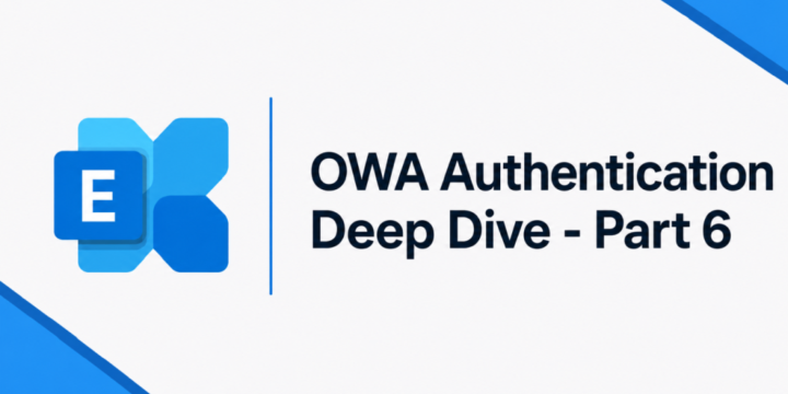 Exchange Server SE / 2019 OWA Authentication Deep Dive – Part 6: Windows Authentication, NTLM, Kerberos, SPNs and SSO
