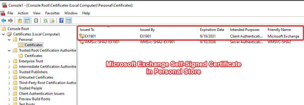 New Microsoft Exchange self-signed certificate in the Local Computer Personal certificate store