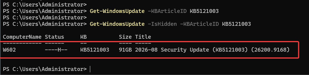 PowerShell showing KB5121003 hidden with PSWindowsUpdate