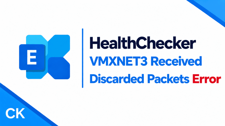 Exchange Server HealthChecker VMXNET3 Received Discarded Packets Error